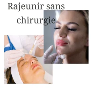 Rajeunir sans chirurgie